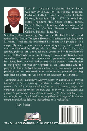 MWALIMU JULIUS KAMBARAGE NYERERE VISION OF EDUCATION (UONGOZI NA MANAGEMENT)