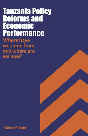 Tanzania Policy and Economic Performance