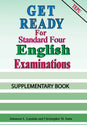 GET READY FOR STANDARD FOUR EXAMINATION ENGLISH